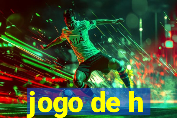 jogo de h